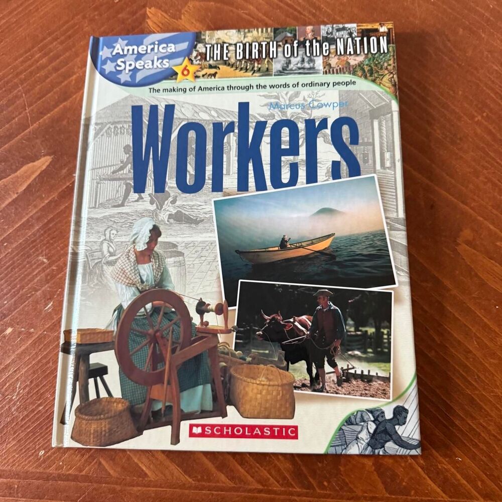 America Speaks Volume 6 Workers Marcus Cowper First Edition 2005